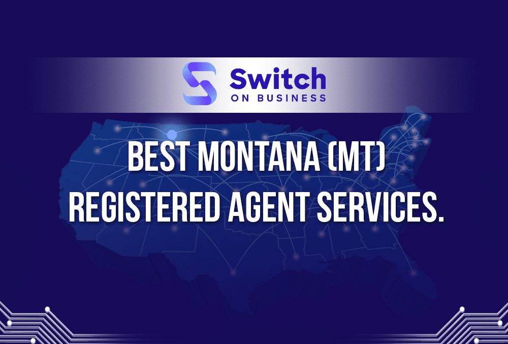 Best Montana registered agent services