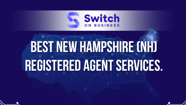 best New Hampshire registered agent service