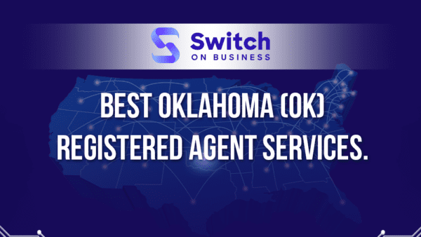 Best Oklahoma (OK) Registered Agent Services