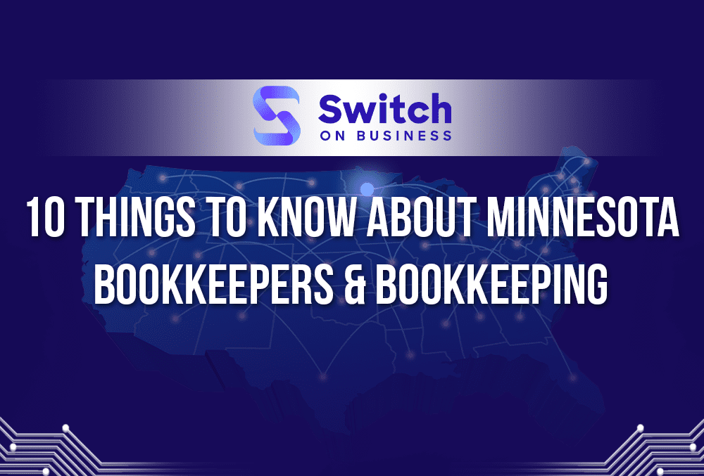 10 things to know about Minnesota bookkeepers and bookkeeping