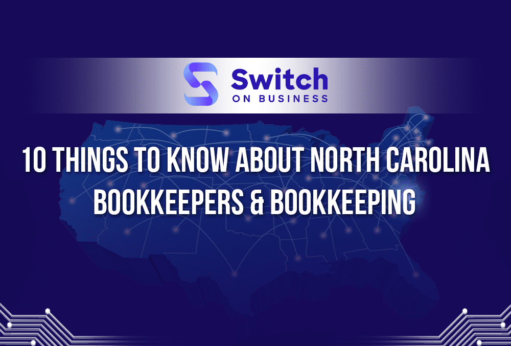 How To Find North Carolina Bookkeepers and Bookkeeping