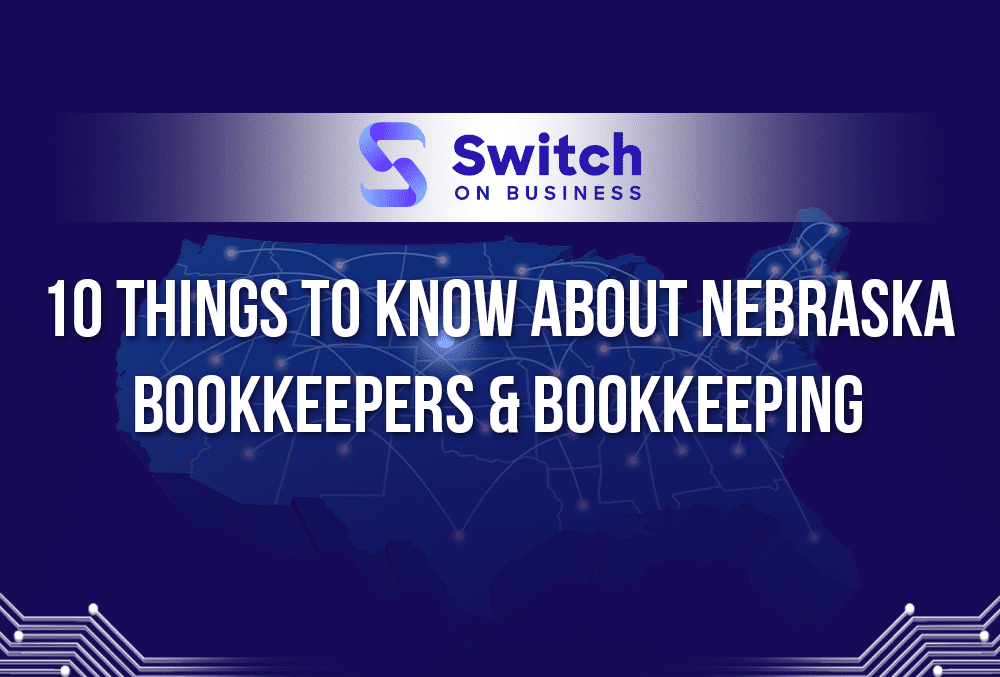 How To Find Nebraska Bookkeepers and Bookkeeping