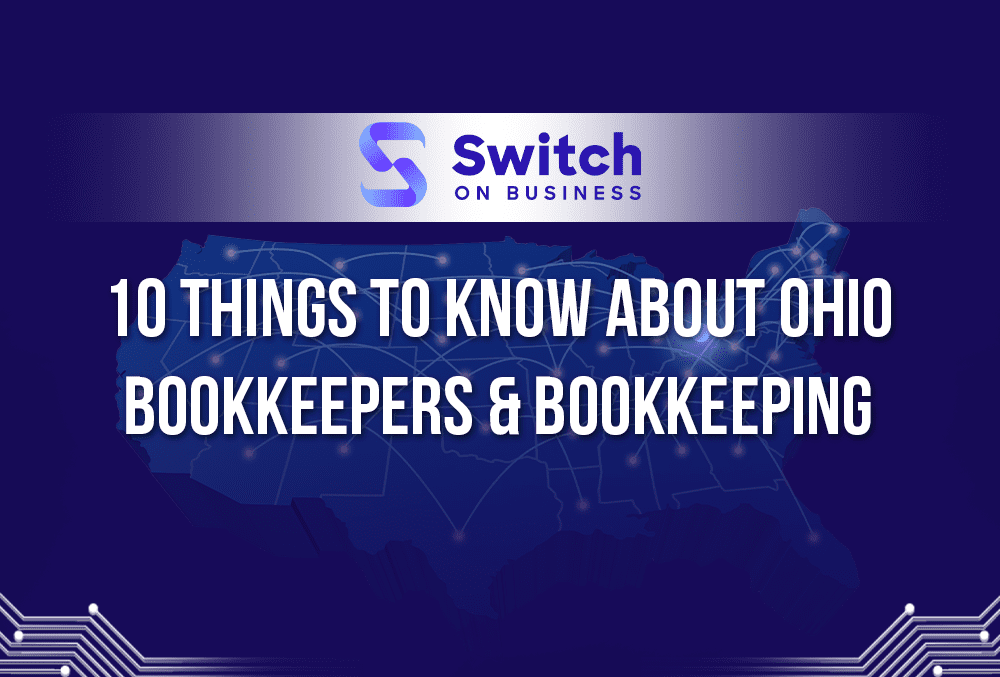 10 things to know about Ohio bookkeepers and bookkeeping