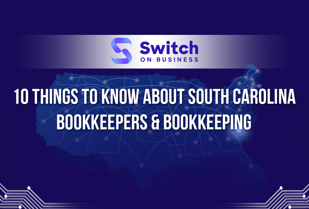 How To Find South Carolina Bookkeepers and Bookkeeping