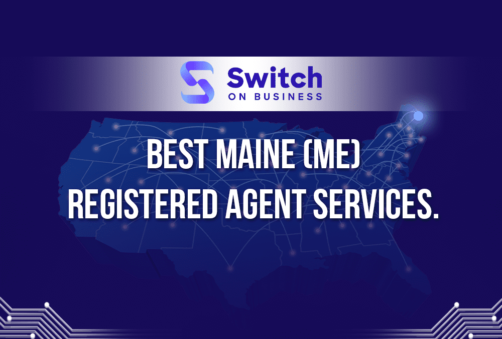 best Maine registered agent services